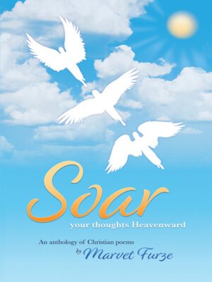 cover image of Soar    Your Thoughts Heavenward